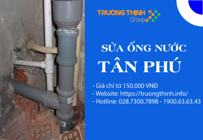 Dịch Vụ Sửa Ống Nước Quận Tân Phú