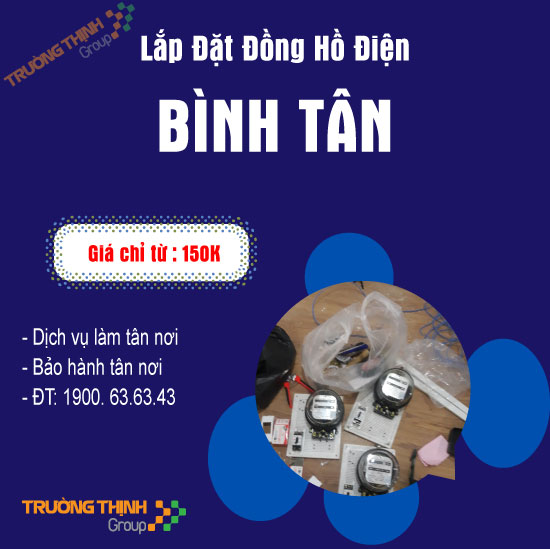 Thợ Lắp Đặt Đồng Hồ Điện Quận Bình Tân