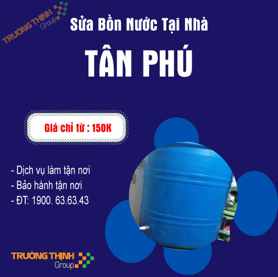 Dịch Vụ Sửa Bồn Nước Quận Tân Phú
