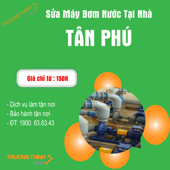 Dịch Vụ Sửa Máy Bơm Nước Quận Tân Phú