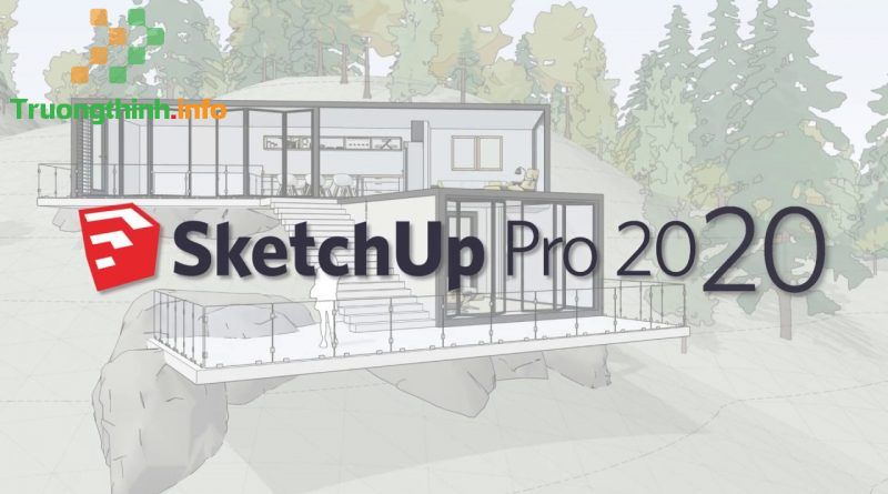  Cài Sketchup Quận 2 - Giá Rẻ Uy Tín - Dịch Vụ Tận Nơi