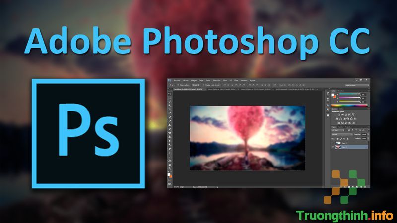 Cài Adobe Photoshop Quận 9 – Giá Rẻ Uy Tín – Dịch Vụ Tận Nơi