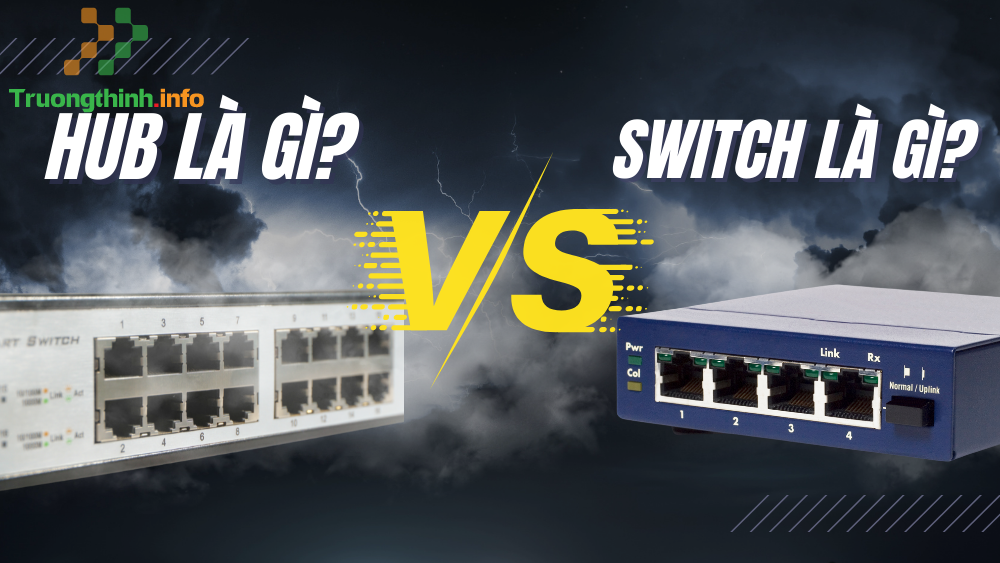 Top 10 Địa Chỉ Bán Hub Switch Chia Mạng Máy Tính Ở Quận Tân Bình