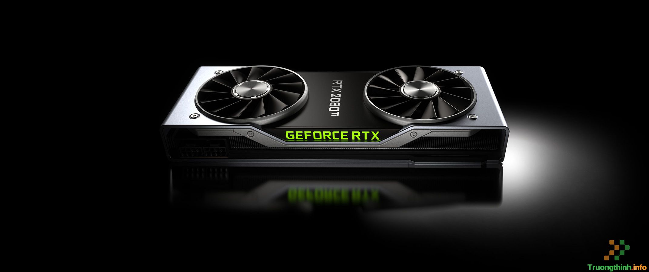 Top 10 Địa Chỉ Bán VGA GeForce® RTX 20 Series Giá Rẻ Nhất