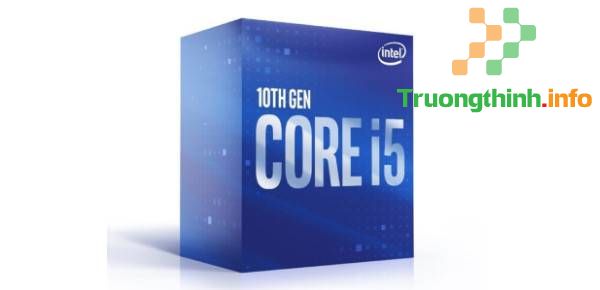 Top 10 Địa Chỉ Bán CPU Core I5 Giá Rẻ Nhất Ở Quận 12