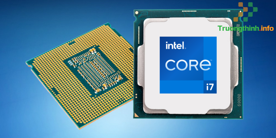 Top 10 Địa Chỉ Bán CPU Core I7 Giá Rẻ Nhất Ở Quận 2