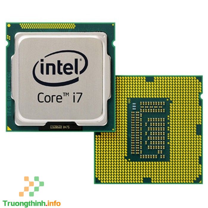 Top 10 Địa Chỉ Bán CPU Core I7 Giá Rẻ Nhất Ở Quận 3