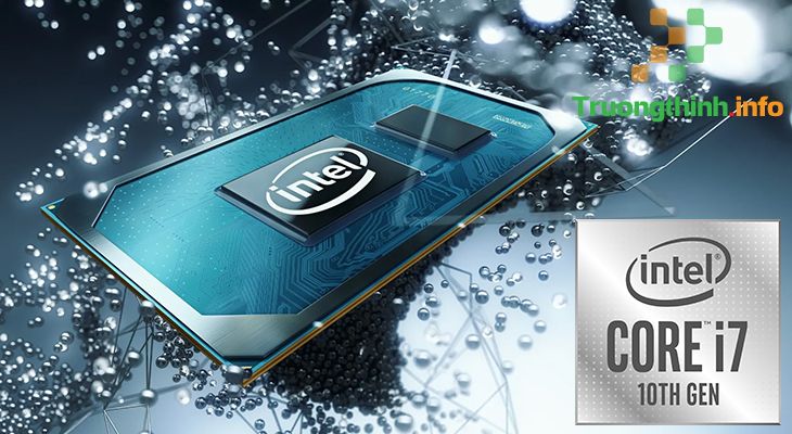 Top 10 Địa Chỉ Bán CPU Core I7 Giá Rẻ Nhất Ở Quận Gò Vấp