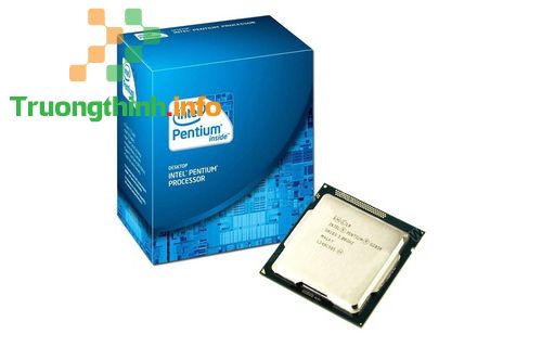 Top 10 Địa Chỉ Bán CPU Intel Pentium Giá Rẻ Nhất Ở Quận 12