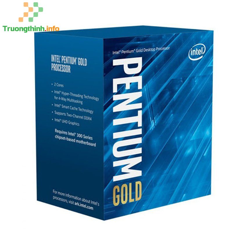 Top 10 Địa Chỉ Bán CPU Intel Pentium Giá Rẻ Nhất Ở Quận 9