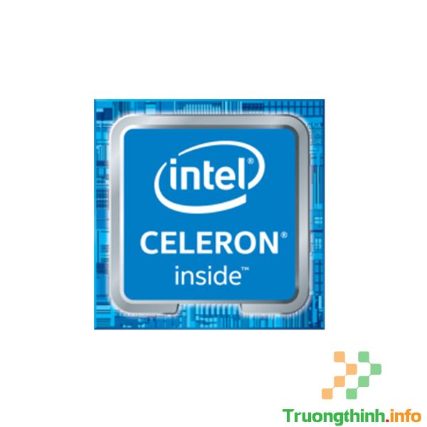 Top 10 Địa Chỉ Bán CPU Intel Celeron Giá Rẻ Nhất Ở Quận 10