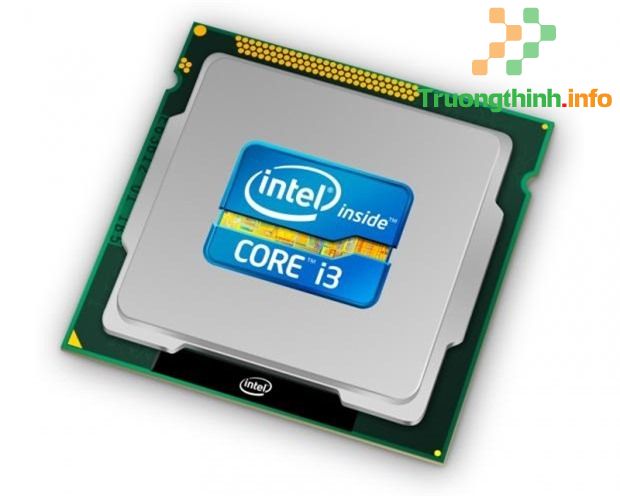 Top 10 Địa Chỉ Bán CPU Intel Core i3 Giá Rẻ Nhất Ở Quận Gò Vấp