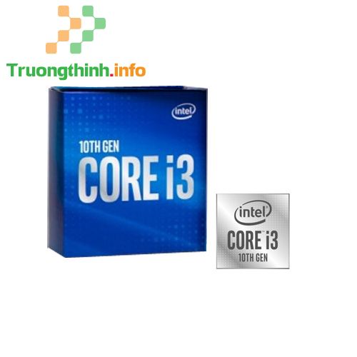 Top 10 Địa Chỉ Bán CPU Intel Core i3 Giá Rẻ Nhất Ở Huyện Bình Chánh