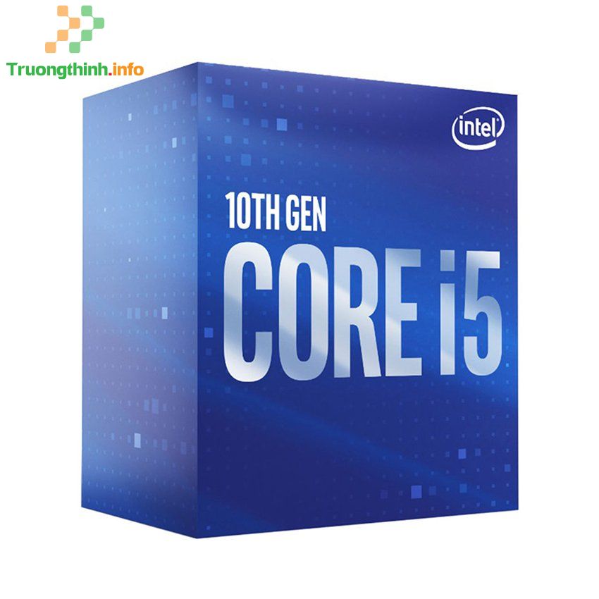 Top 10 Địa Chỉ Bán CPU Intel Core i5 Giá Rẻ Nhất Ở Quận 1