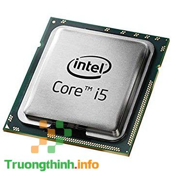 Top 10 Địa Chỉ Bán CPU Intel Core i5 Giá Rẻ Nhất Ở Quận 4