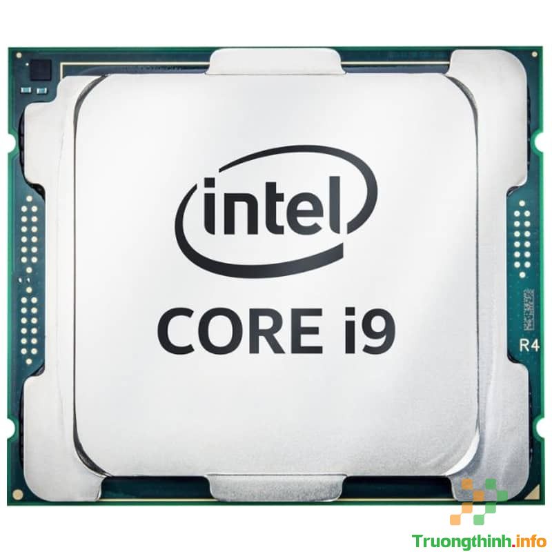 Top 10 Địa Chỉ Bán CPU Intel Core i9 Giá Rẻ Nhất Ở Quận 2 