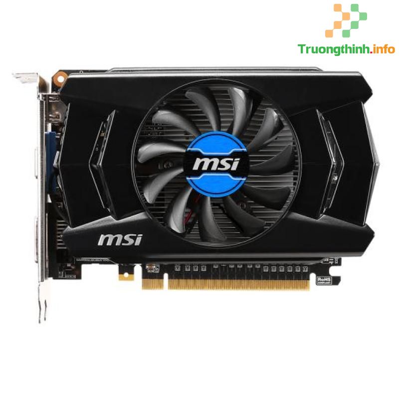 Top 10 Địa Chỉ Bán VGA MSI Giá Rẻ Nhất Ở Quận Tân Bình