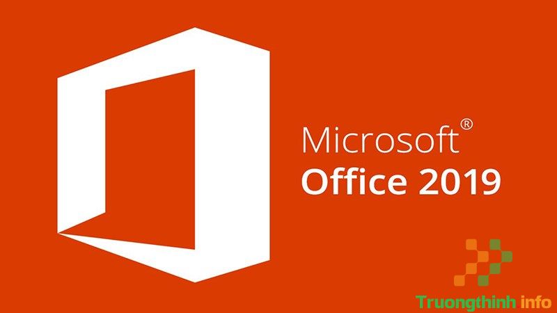 Hướng dẫn cài đặt Microsoft Office 2019 Repack