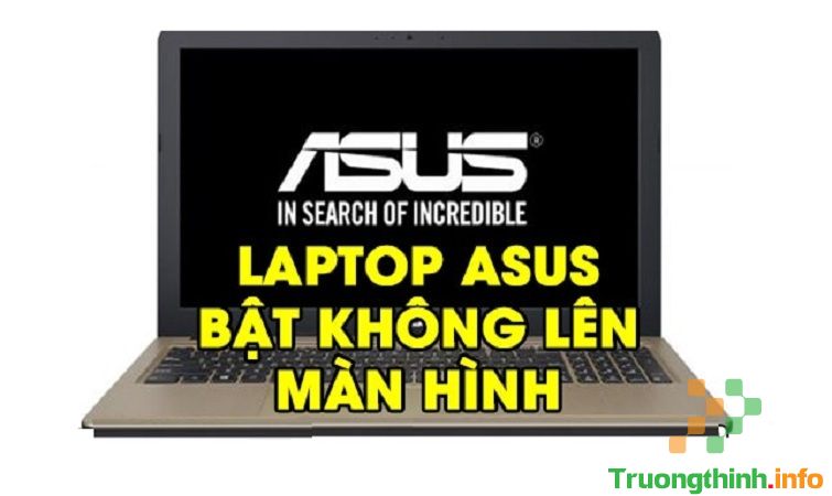 Địa Chỉ Sửa Laptop Asus Không Lên Ở Quận 1