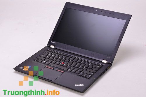 Thay sửa màn hình laptop Lenovo Thinkpad T430 Giá rẻ - Uy Tín