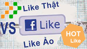 Like thật like ảo dịch vụ tăng like facebook