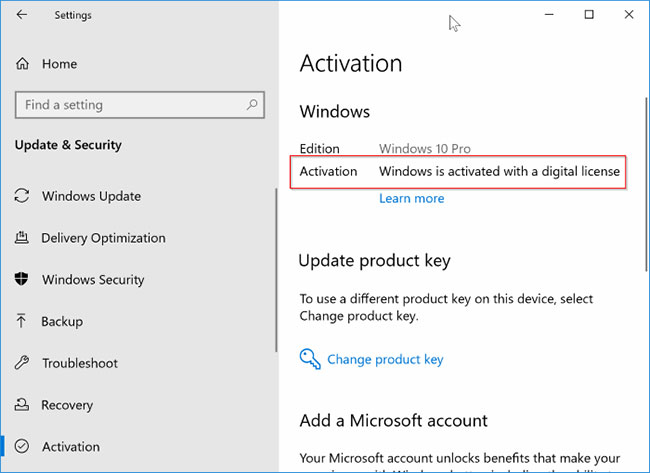 Activation sẽ hiển thị thông báo “Windows is activated with a digital license” hoặc “Windows is activated”