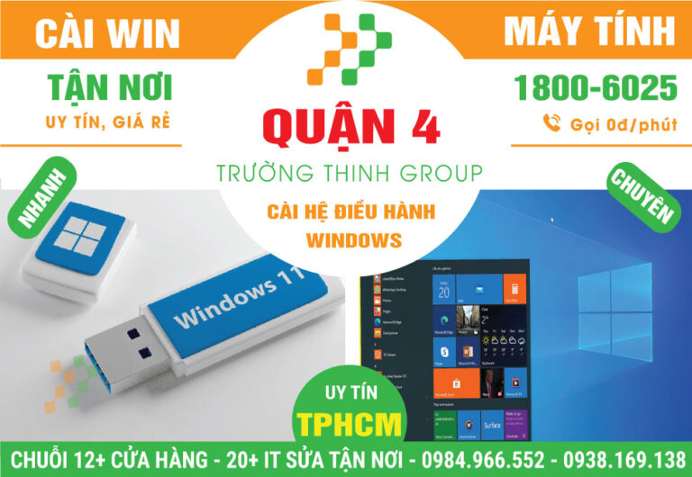 Địa Chỉ Cài Win Quận 4 – Dịch Vụ Giá Rẻ, Lấy Liền Q4