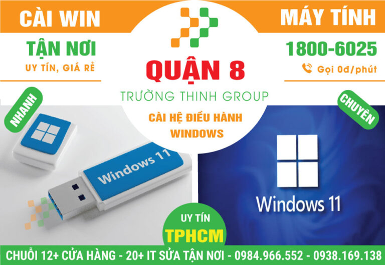 Địa Chỉ Cài Win Quận 8 - Dịch Vụ Uy Tín, Gần Đây