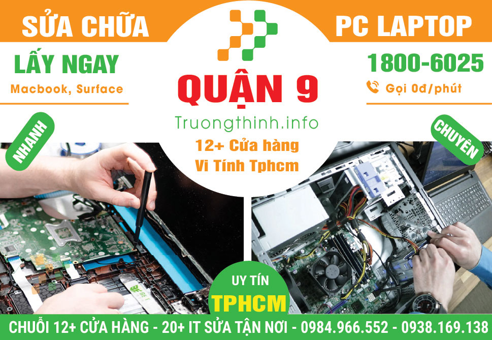 Sửa Chữa Máy Tính PC Laptop Giá Rẻ Tại Quận 9