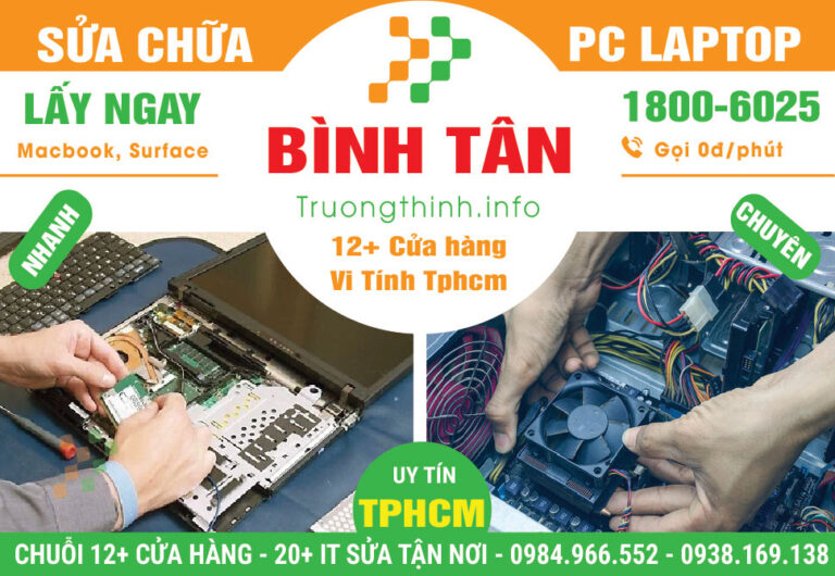 Sửa Chữa Máy Tính PC Laptop Giá Rẻ Tại Quận Bình Tân