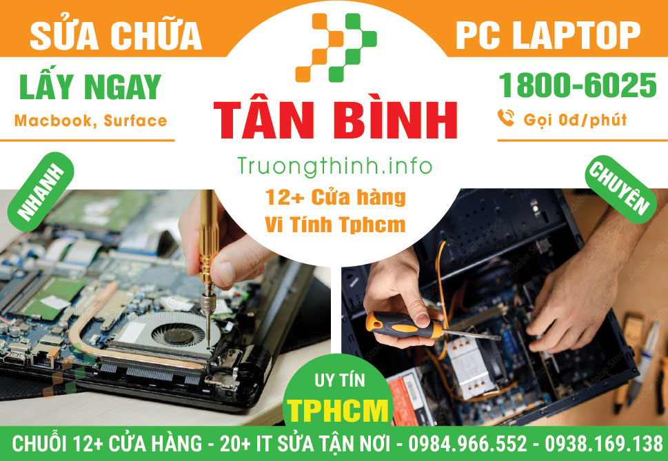 Sửa Chữa Máy Tính PC Laptop Giá Rẻ Tại Quận Tân Bình