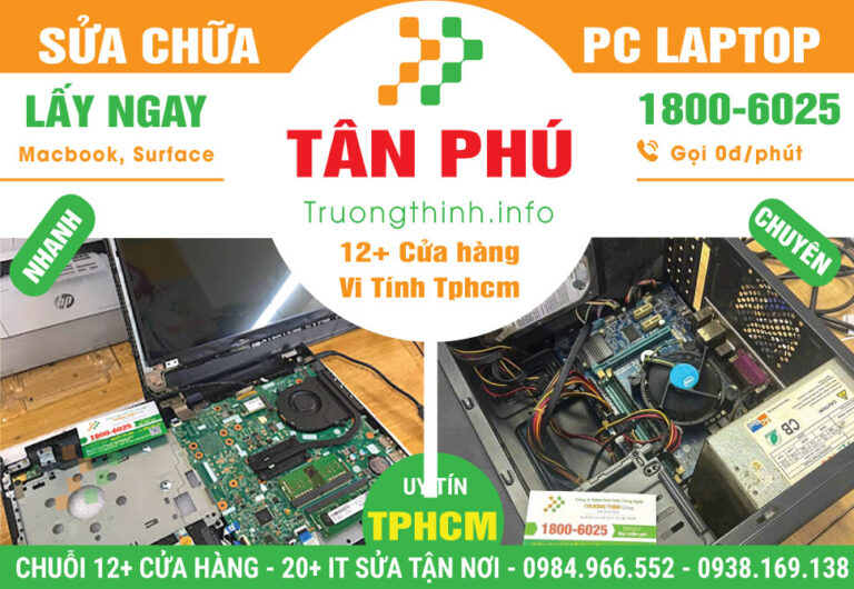 Sửa Chữa Máy Tính PC Laptop Giá Rẻ Tại Quận Tân Phú