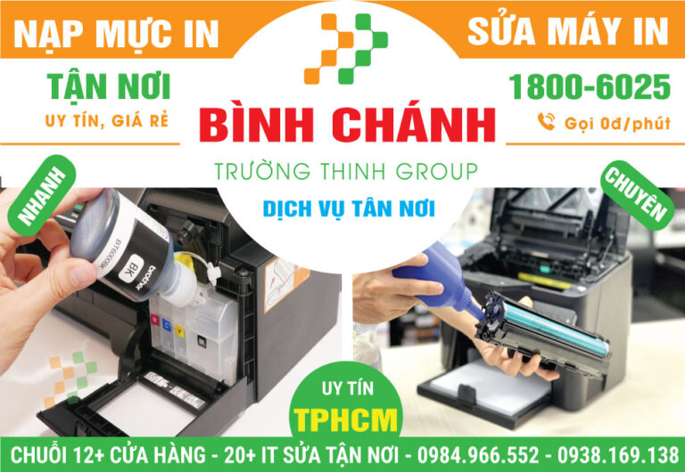 Địa Chỉ Sửa Chữa Nạp Mực Máy In Huyện Bình Chánh