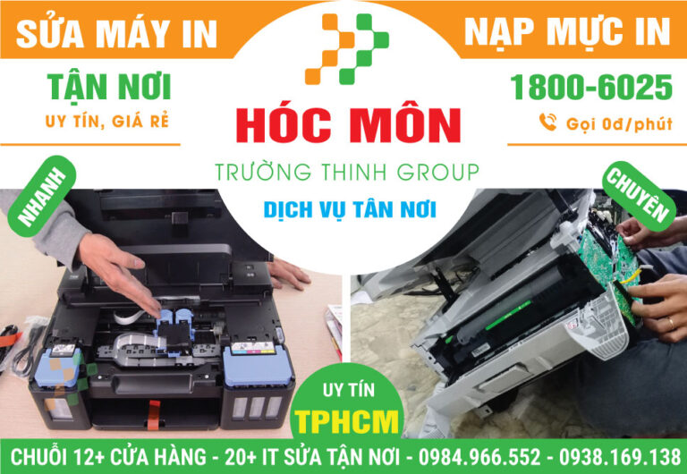 Địa Chỉ Sửa Chữa Nạp Mực Máy In Huyện Hóc Môn Giá Rẻ