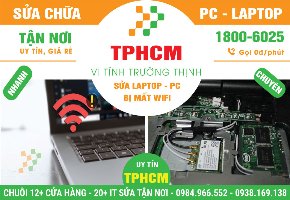 Địa Chỉ Sửa Laptop Bị Mất Wifi – Dịch Vụ Tận Nơi Tại TPHCM
