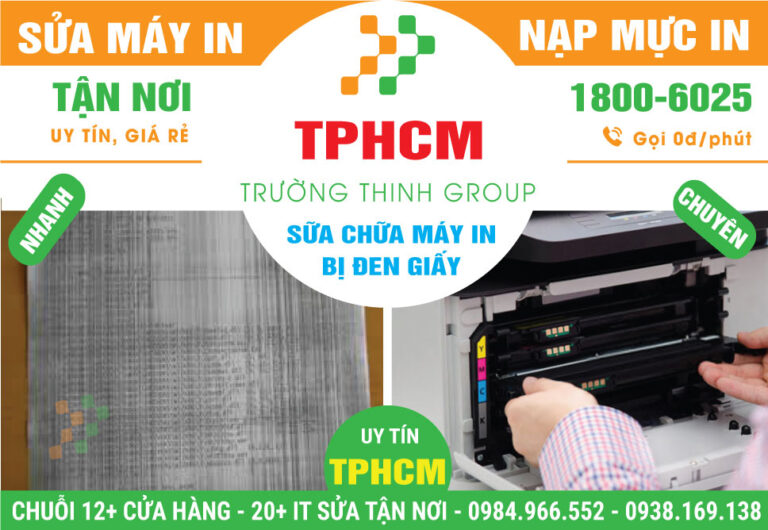 Địa Chỉ Sửa Máy In Bị Đen Giấy - Dịch Vụ Giá Rẻ