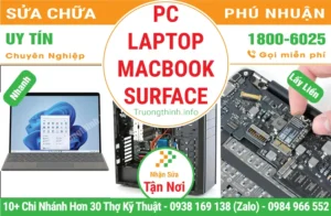 Sửa PC, Laptop, Macbook, Surface Giá Rẻ Tại Quận Phú Nhuận