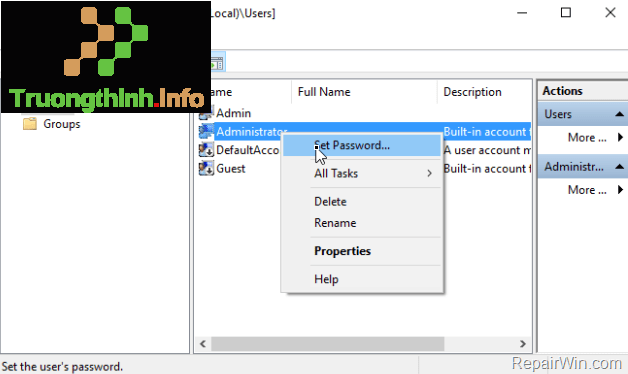 kích chuột phải vào tài khoản Administrator một lần nữa chọn Set Password