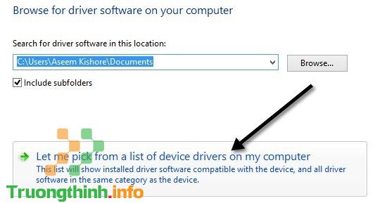 chọn Let me pick from a list of device drivers on my computer