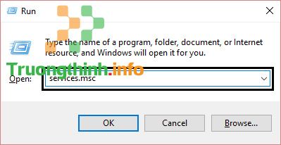 Mở dịch vụ Windows