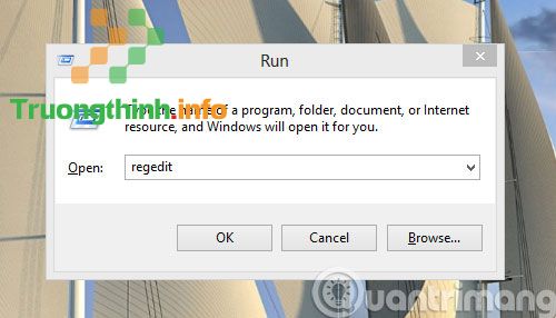 Mở hộp thoại Regedit