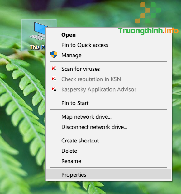kích chuột phải vào biểu tượng This PC (Computer) trên mà hình Desktop, sau đó click chọn Properties