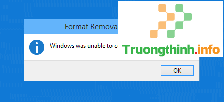 Lỗi “Windows was unable to complete the format