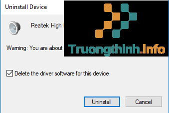 Tích vào tùy chọn Delete the driver software for this device