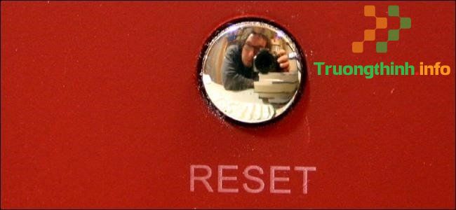 reset lại chương trình về thiết lập mặc định