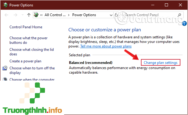 Chọn Change plan settings ở plan bạn đang sử dụng