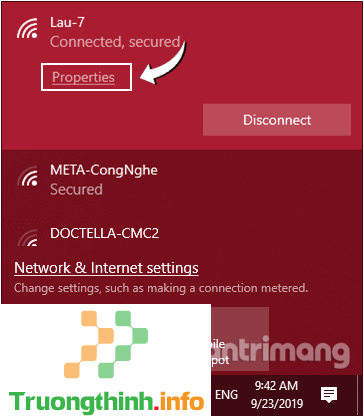 Chọn Properties ở Wi-Fi bạn muốn kết nối nhưng đang gặp phải lỗi