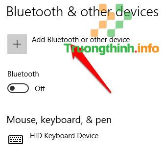 Chọn Add Bluetooth & other devices