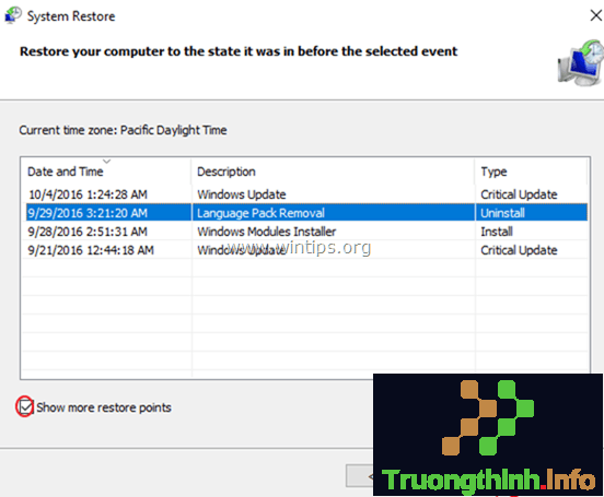 đánh tích chọn Show more restore points để chọn điểm khôi phục khác