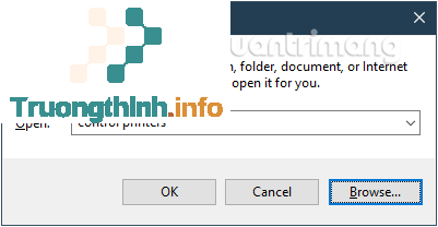 Gõ lệnh control printers trong cửa sổ lệnh Run rồi nhấn OK